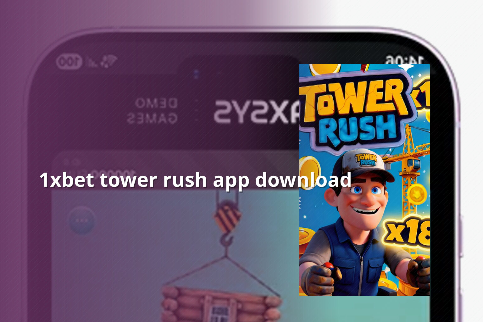 1xbet tower rush app download - gaming_brand