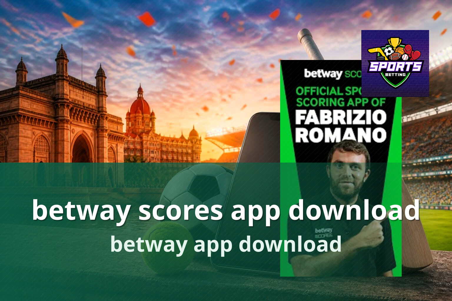 betway scores app download betway app download