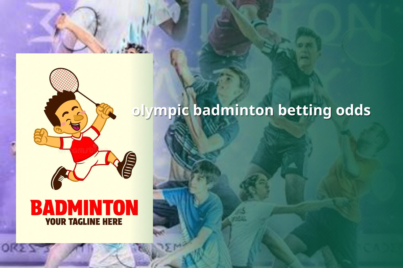 olympic badminton betting odds - sportsbook