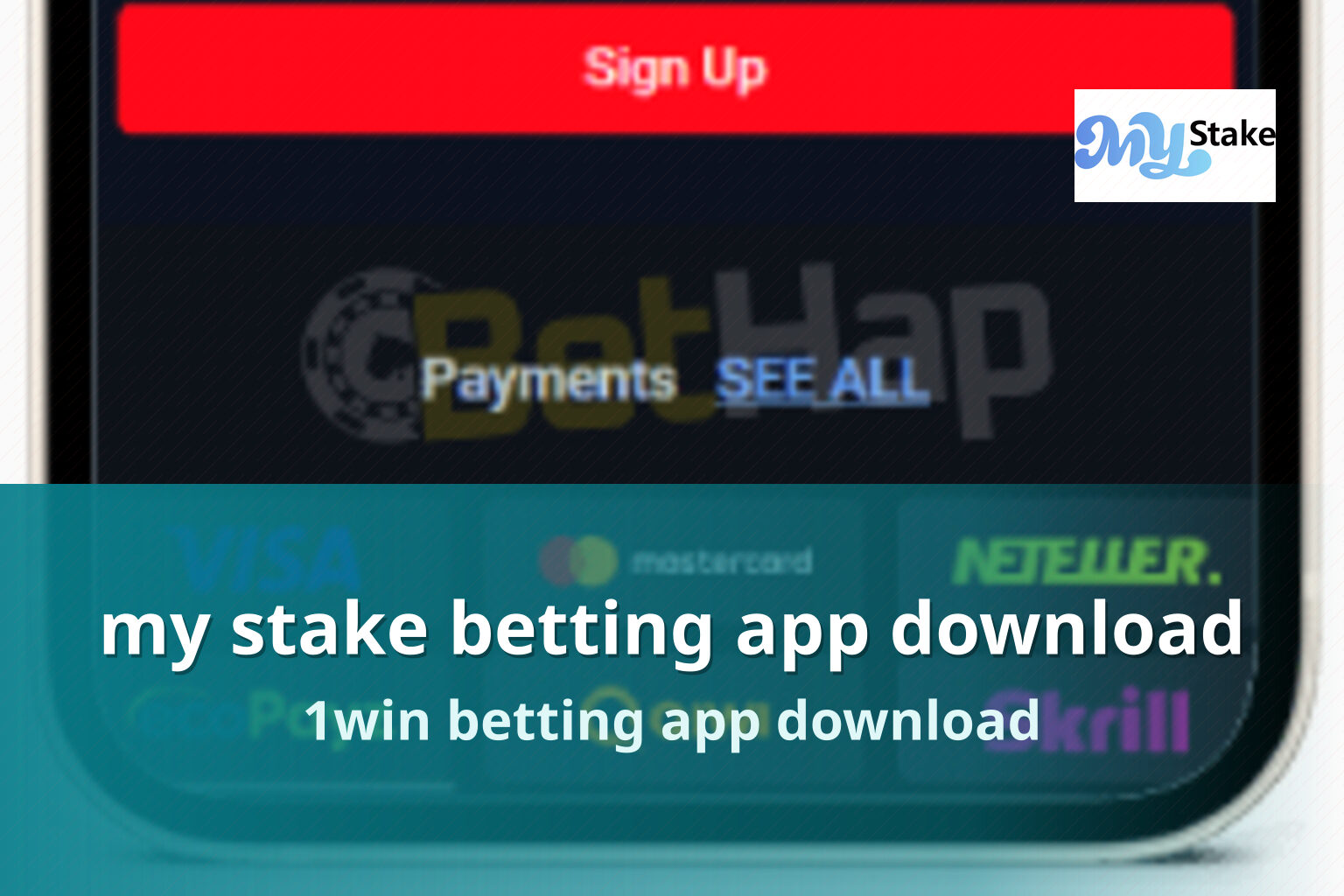 my stake betting app download 1win betting app download
