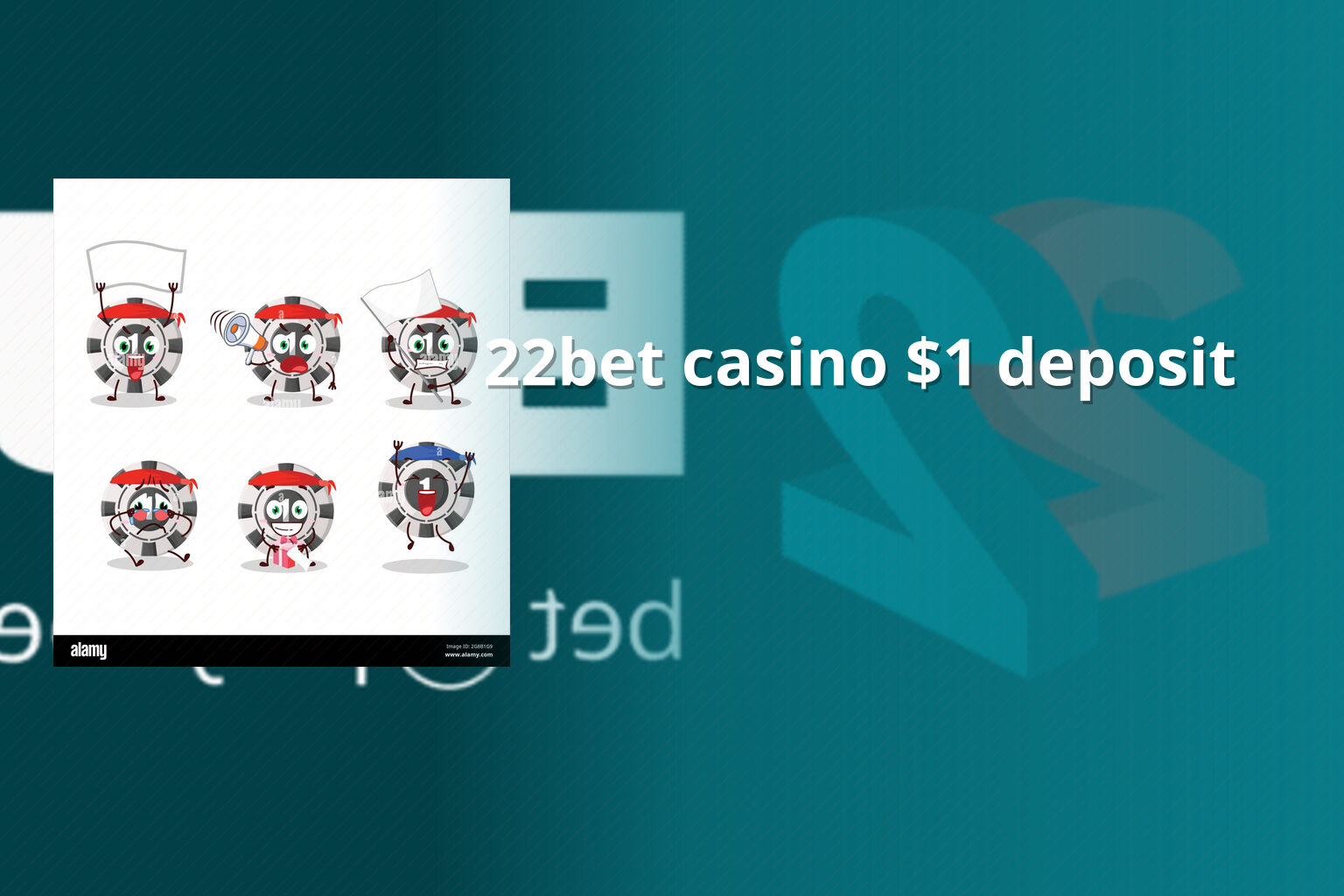 22bet casino $1 deposit - gaming_brand