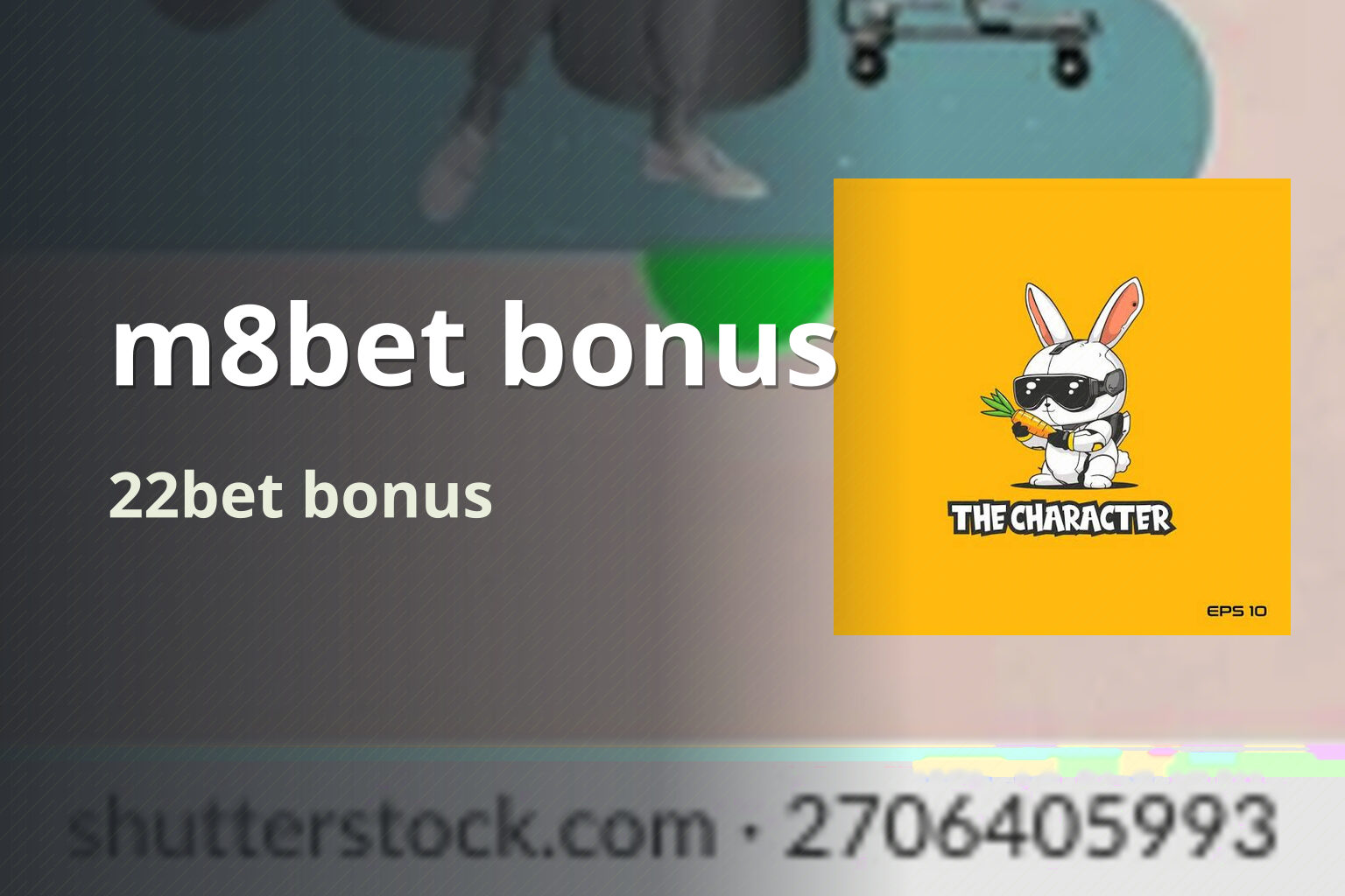 m8bet bonus 22bet bonus