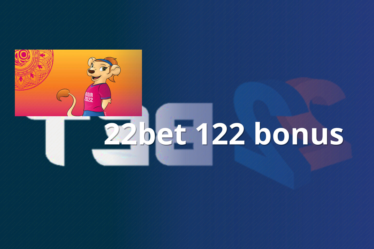 22bet 122 bonus - gaming_brand
