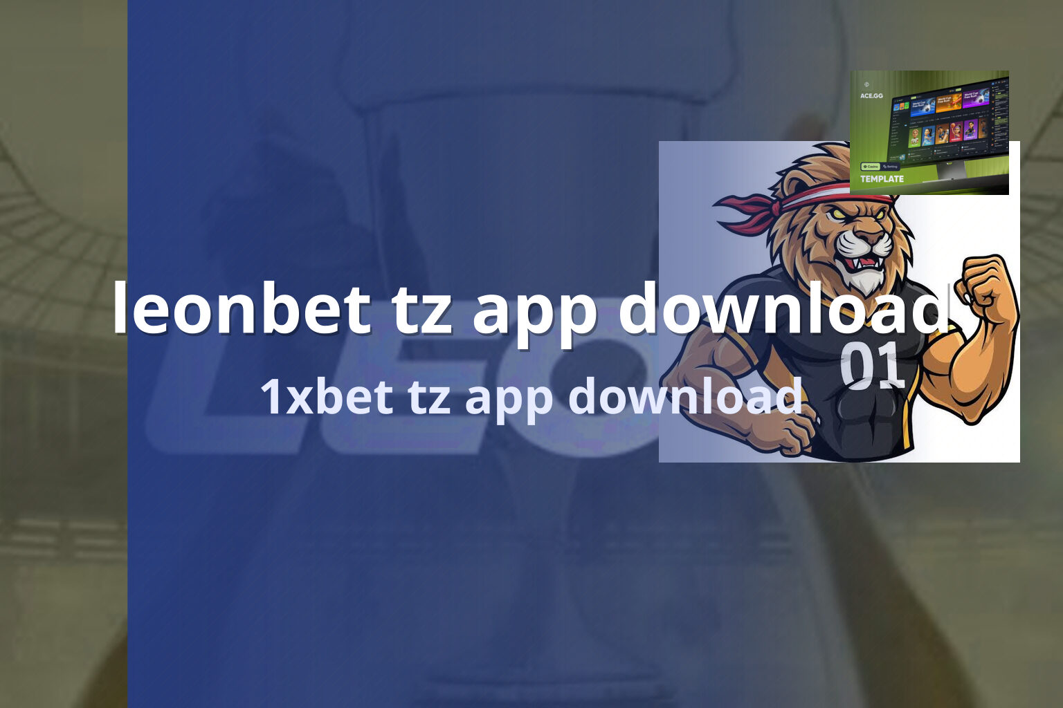 leonbet tz app download 1xbet tz app download