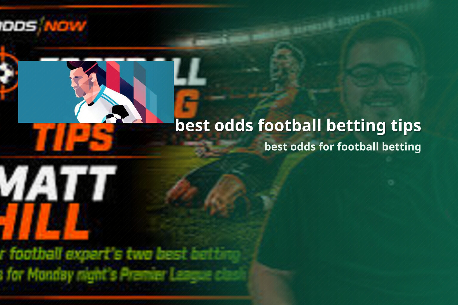 best odds football betting tips best odds for football betting