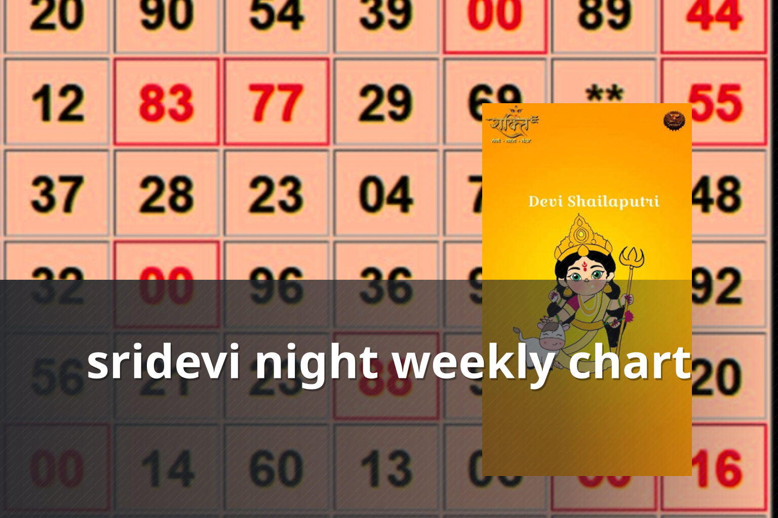 sridevi night weekly chart - matka_satta