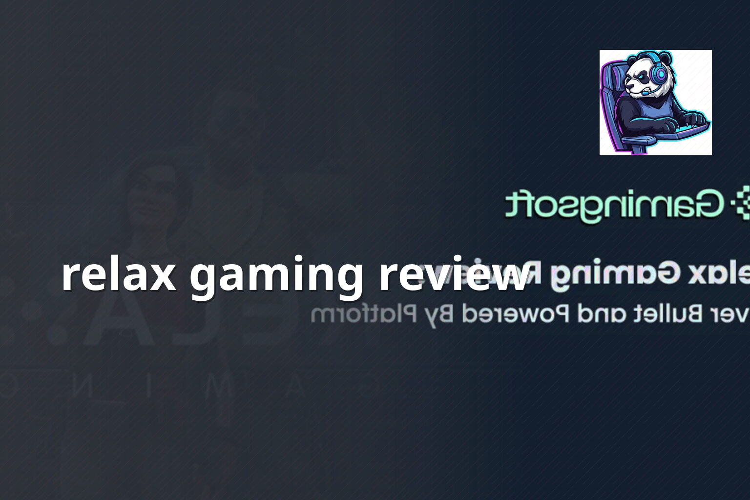 relax gaming review - gaming_brand
