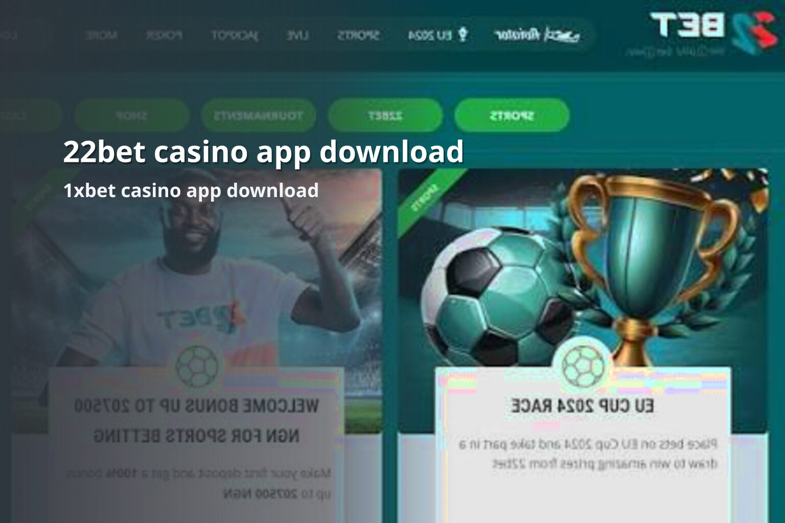22bet casino app download 1xbet casino app download