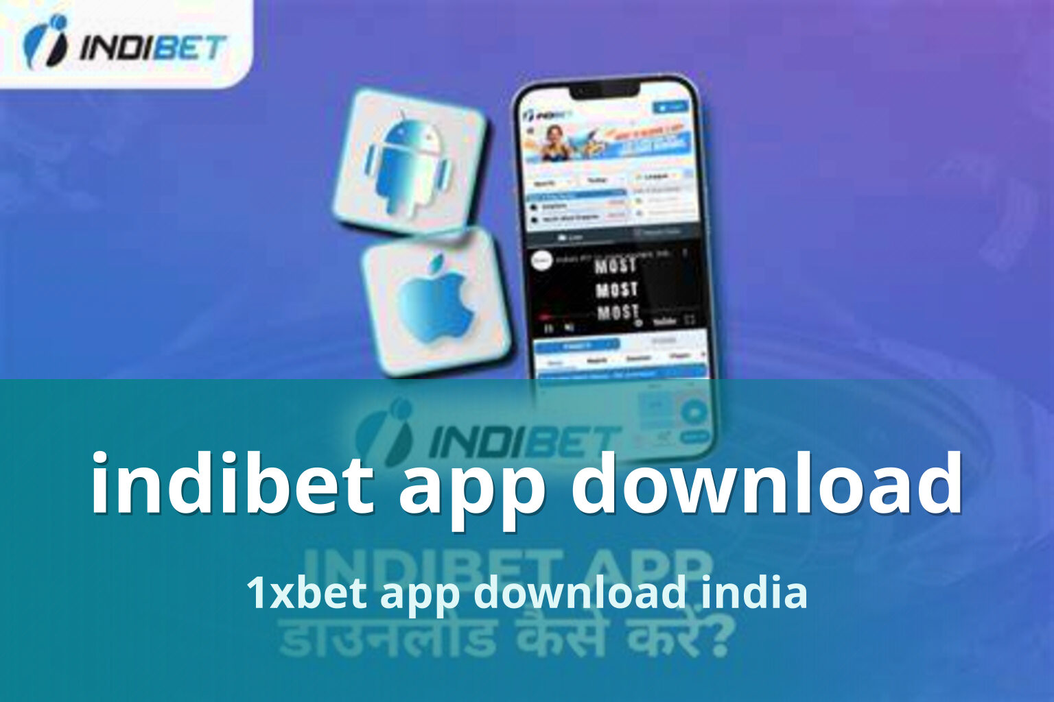 indibet app download 1xbet app download india