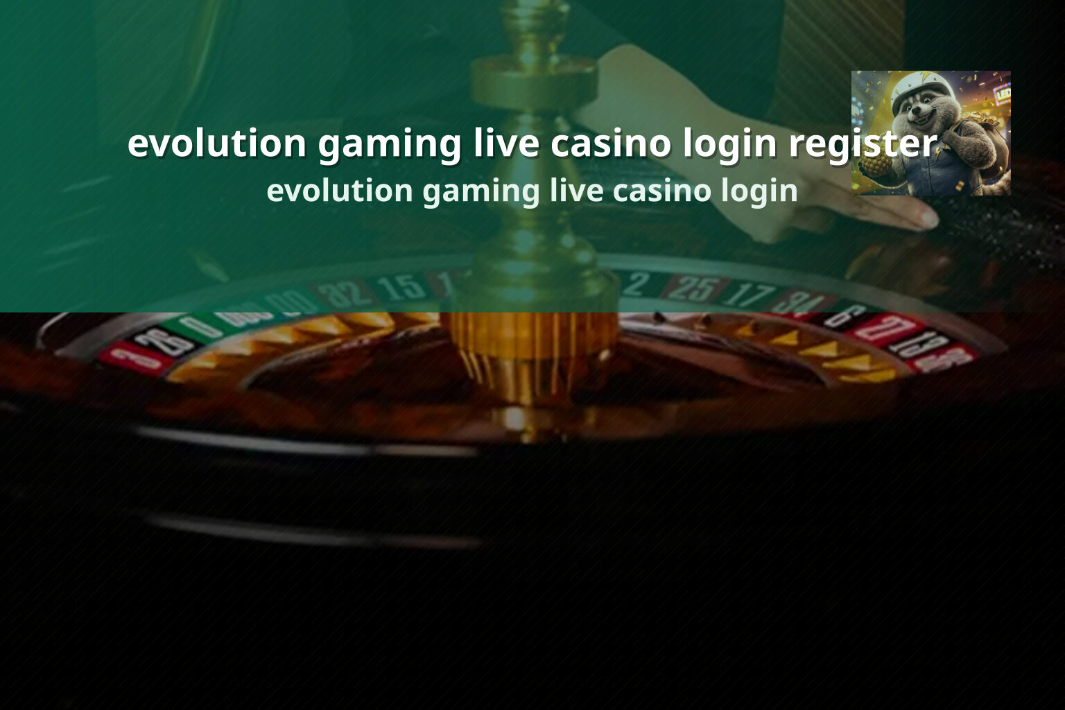 evolution gaming live casino login register evolution gaming live casino login
