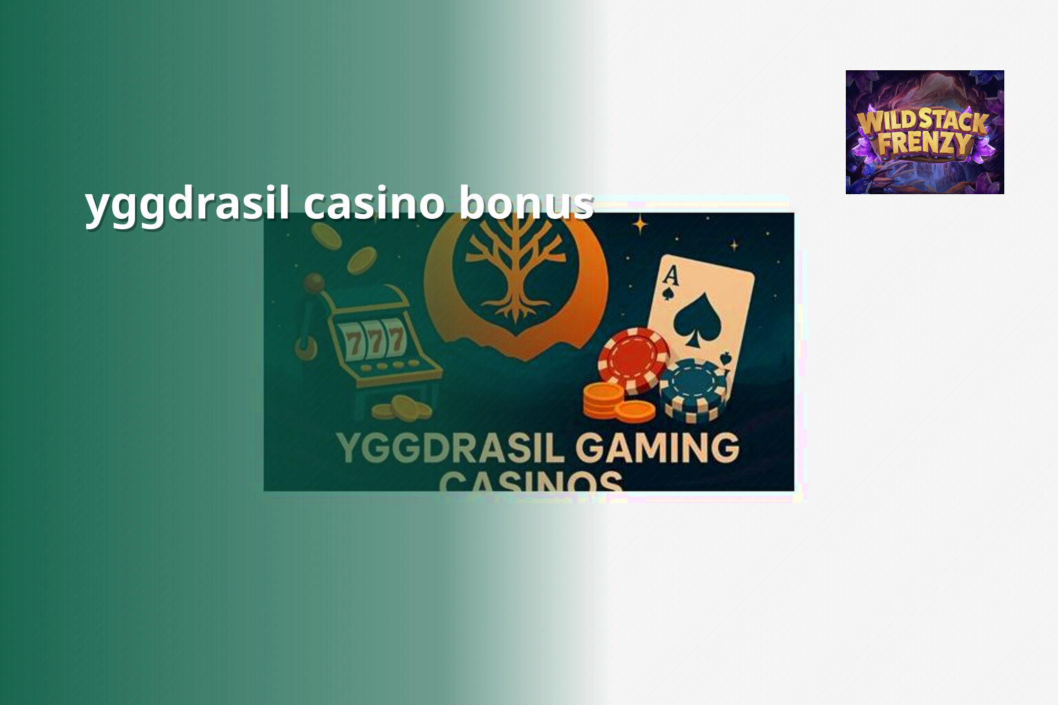 yggdrasil casino bonus - casino