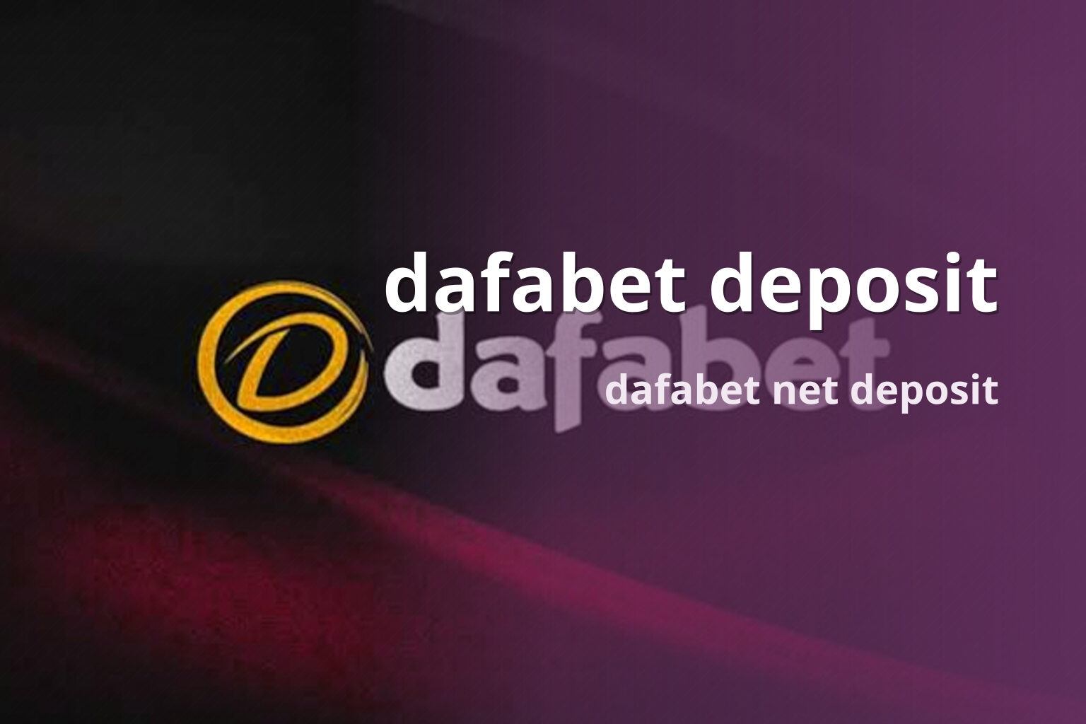 dafabet deposit dafabet net deposit