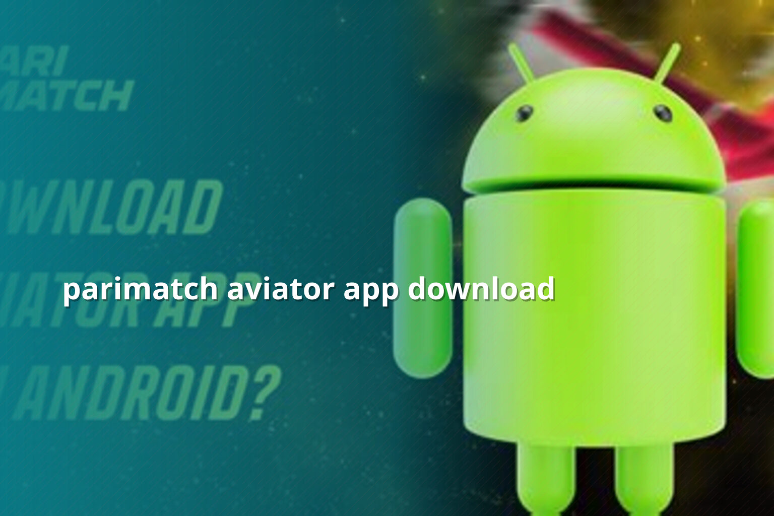 parimatch aviator app download - gaming_brand