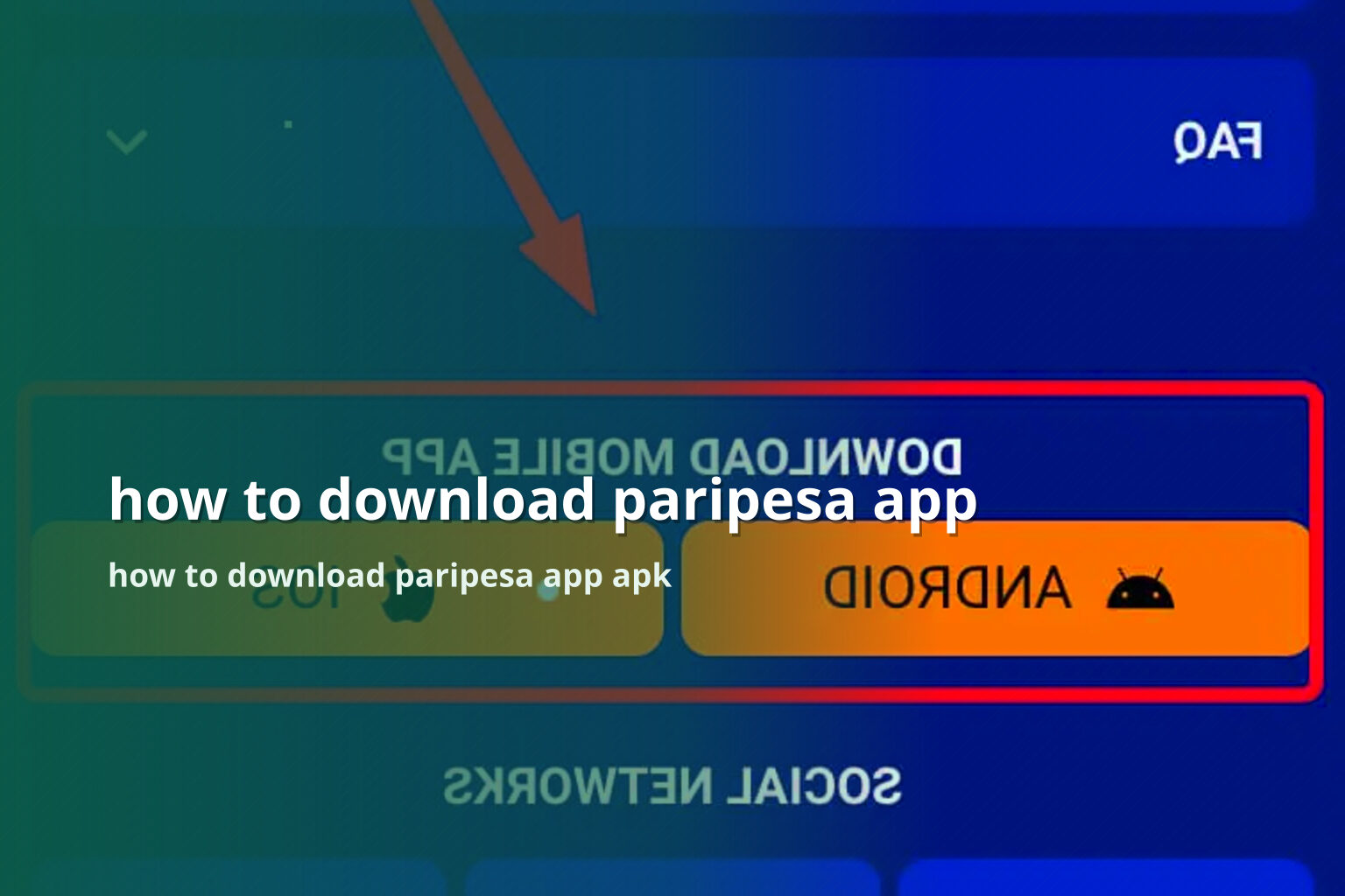 how to download paripesa app how to download paripesa app apk