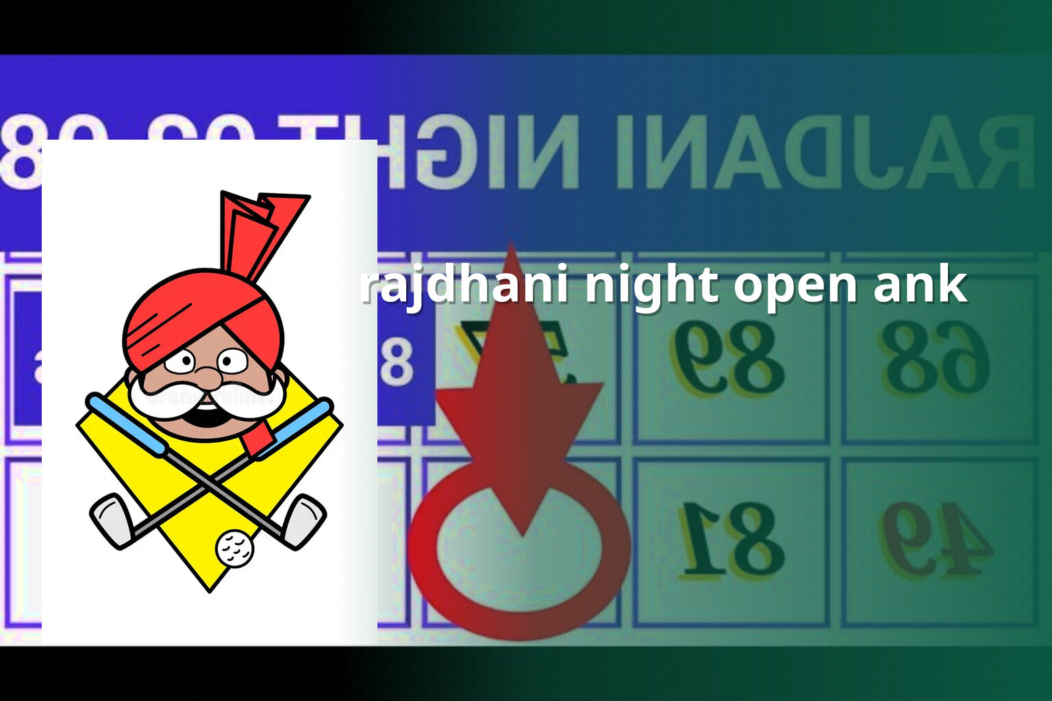 rajdhani night open ank - matka_satta
