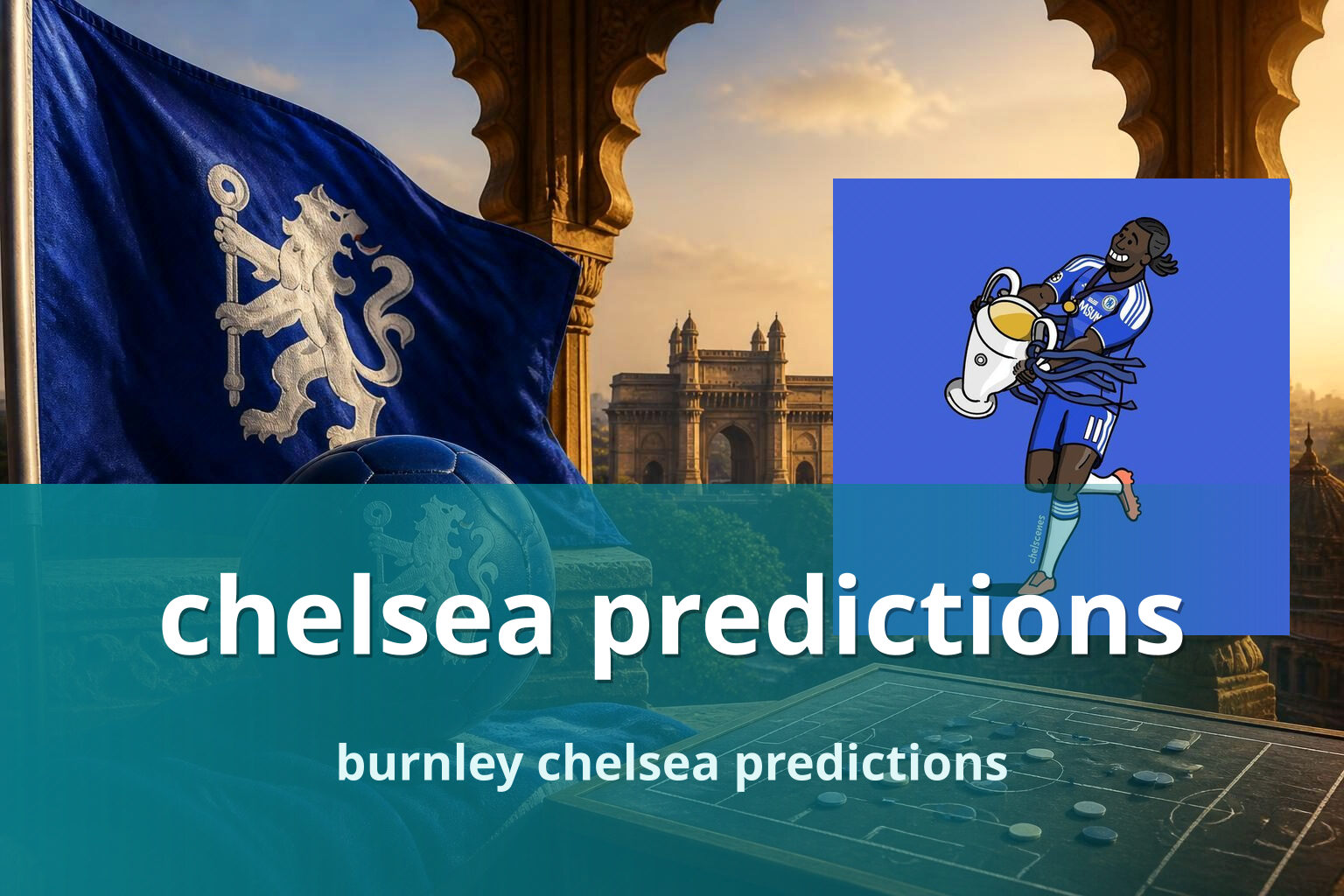 chelsea predictions burnley chelsea predictions