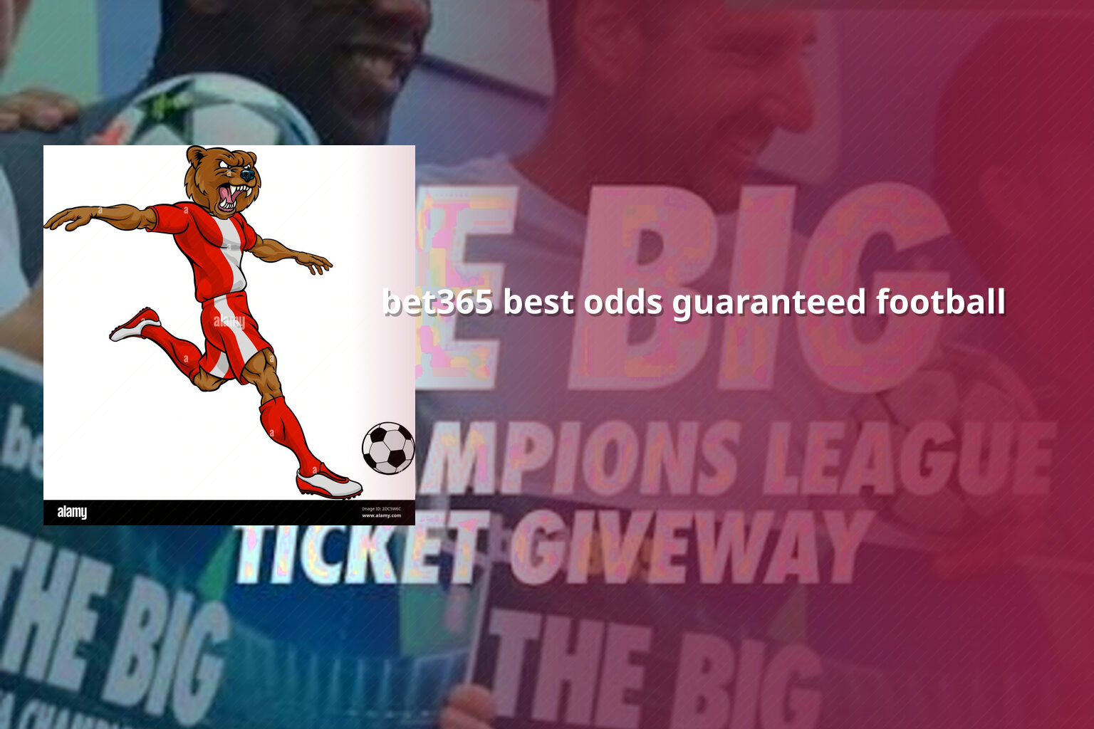 bet365 best odds guaranteed football - gaming_brand