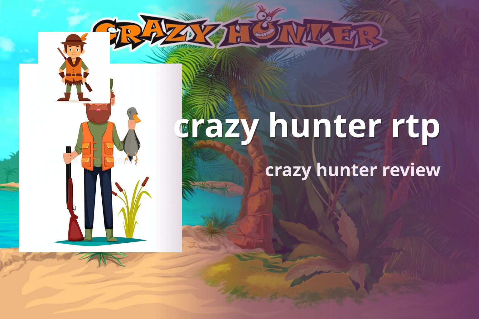 crazy hunter rtp crazy hunter review