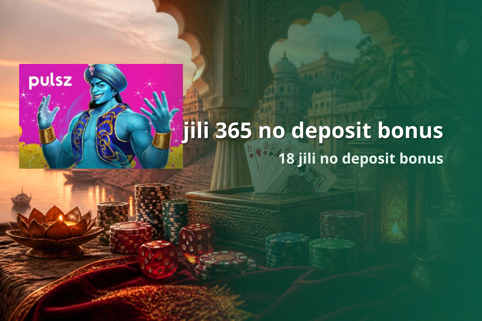 jili 365 no deposit bonus 18 jili no deposit bonus