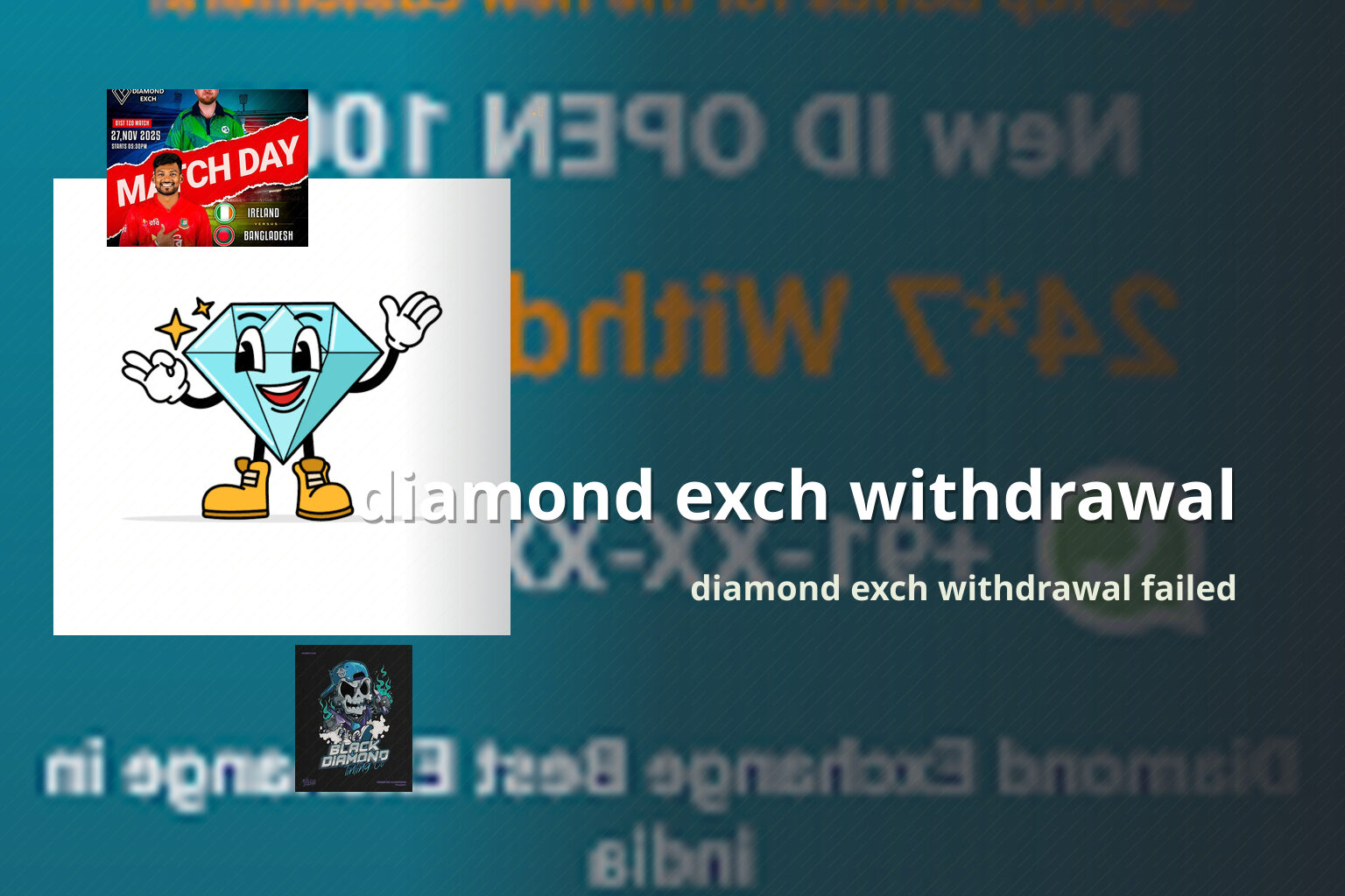 diamond exch withdrawal diamond exch withdrawal failed