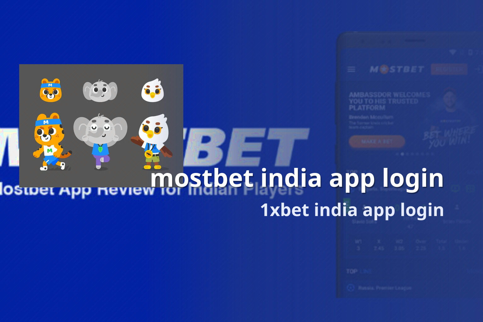 mostbet india app login 1xbet india app login