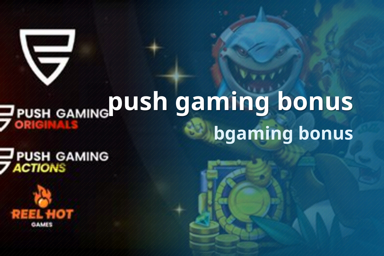 push gaming bonus bgaming bonus
