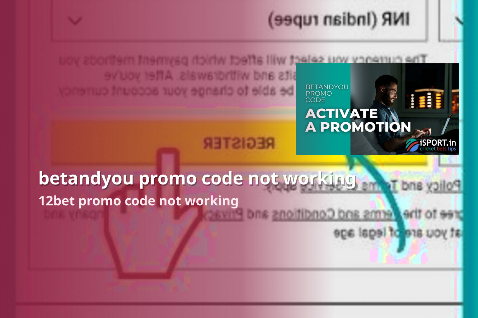 betandyou promo code not working 12bet promo code not working