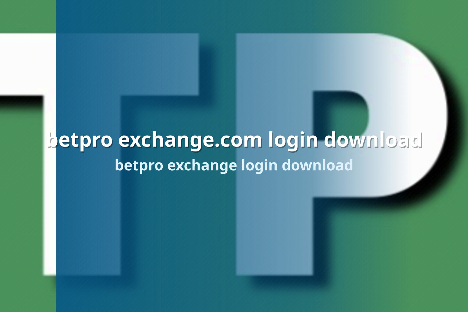 betpro exchange.com login download betpro exchange login download