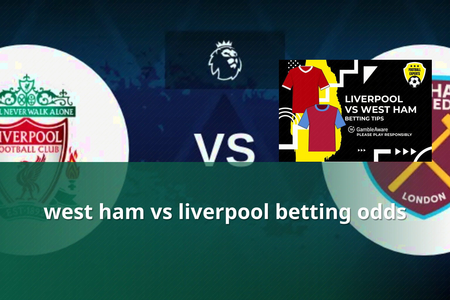 west ham vs liverpool betting odds - การพนัน
