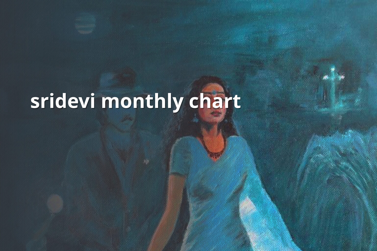 sridevi monthly chart - matka_satta