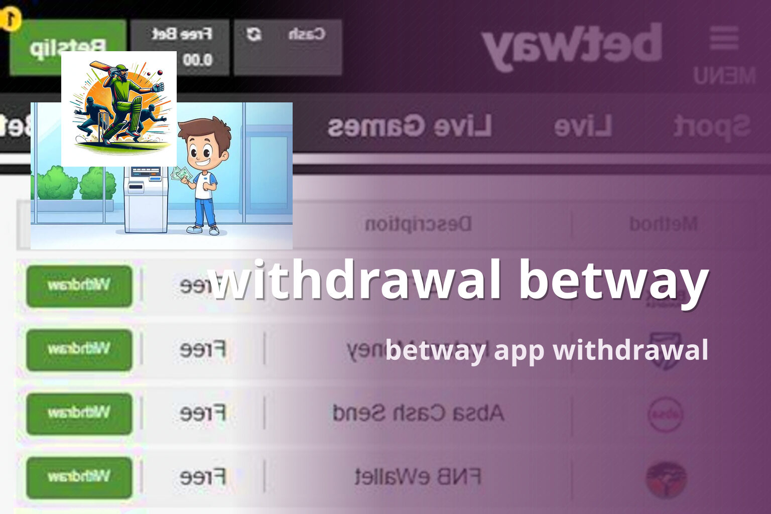 withdrawal betway betway app withdrawal