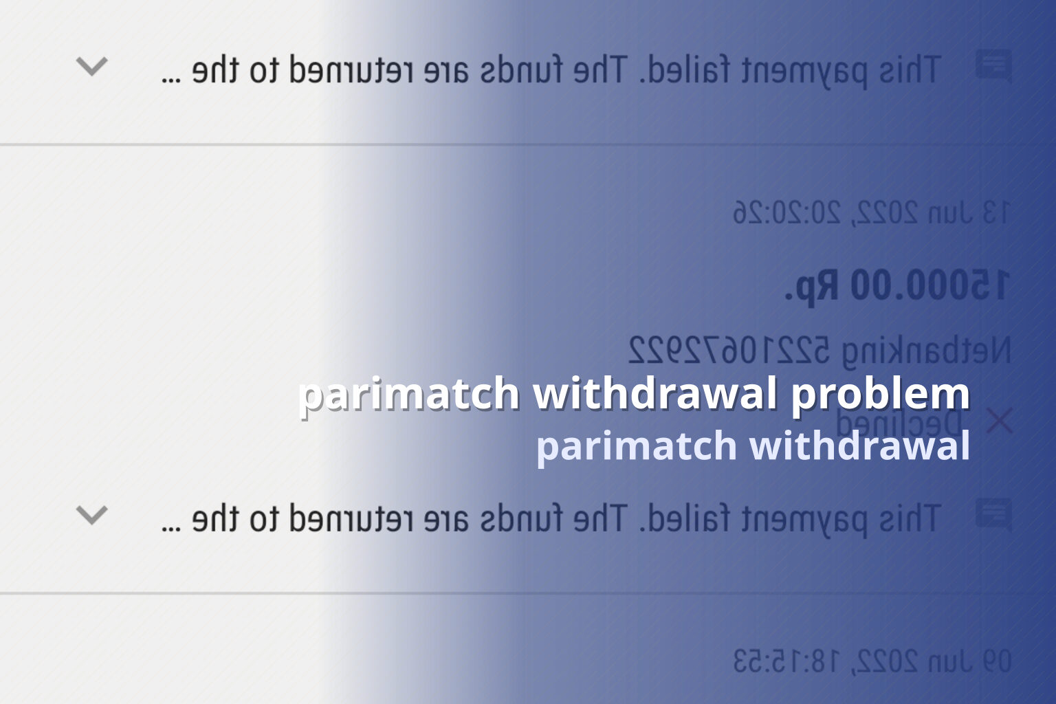 parimatch withdrawal problem - online gaming transaction support
