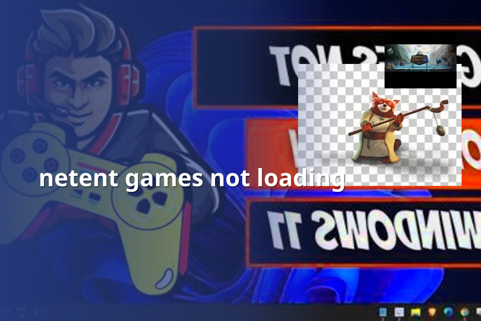 netent games not loading - gaming_brand