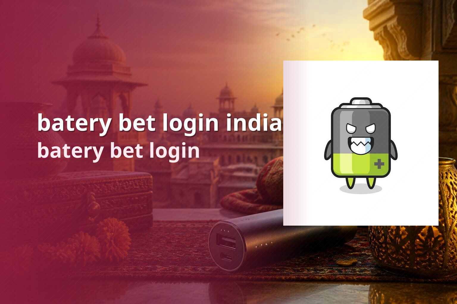 batery bet login india batery bet login