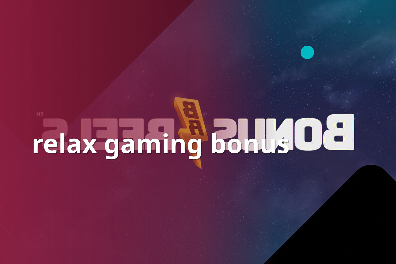 relax gaming bonus - gaming_brand