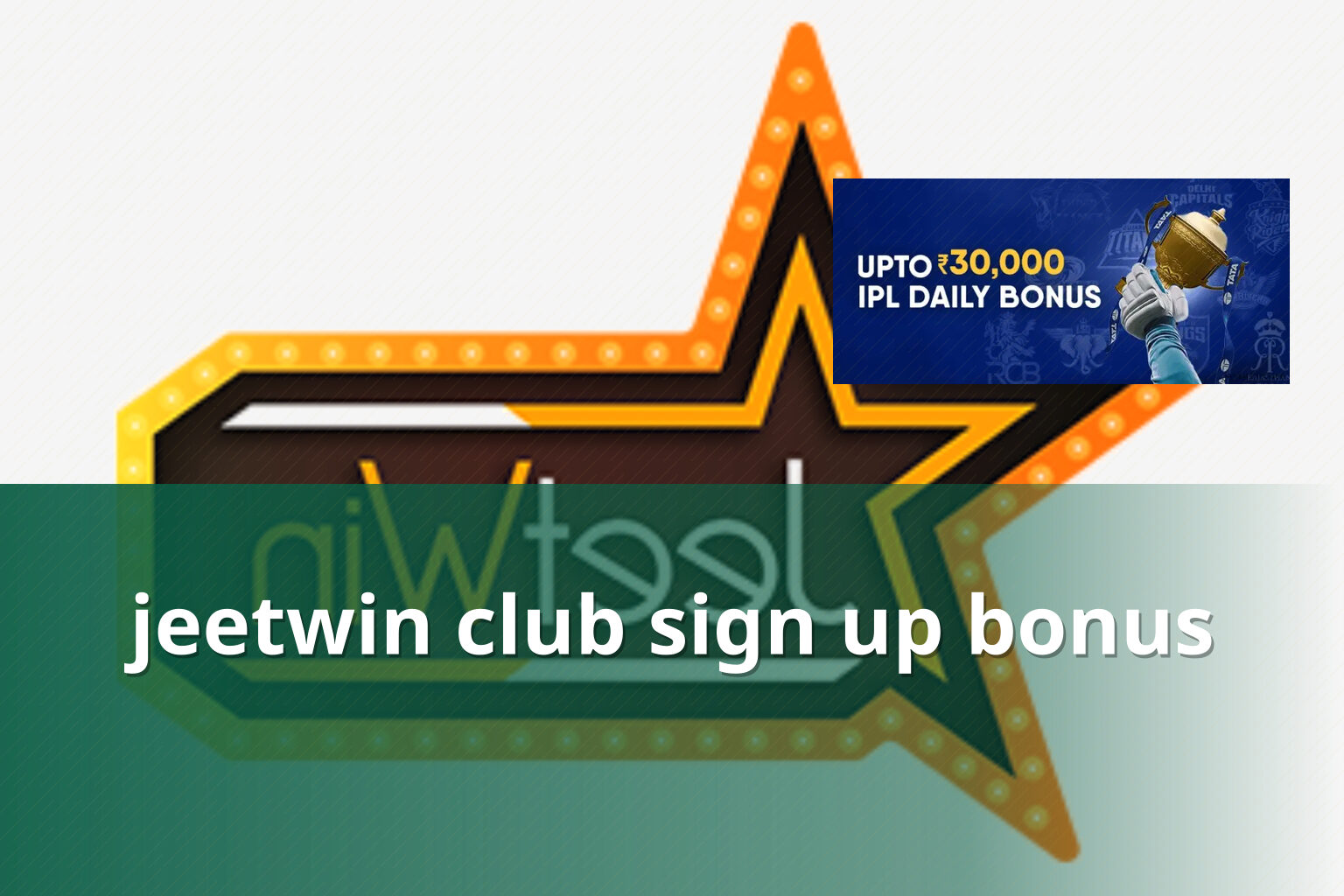 jeetwin club sign up bonus - gaming_brand