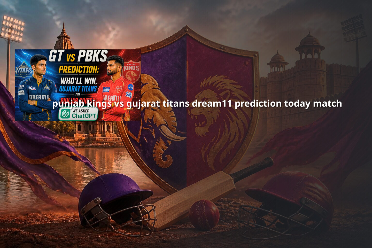 punjab kings vs gujarat titans dream11 prediction today match - sportsbook