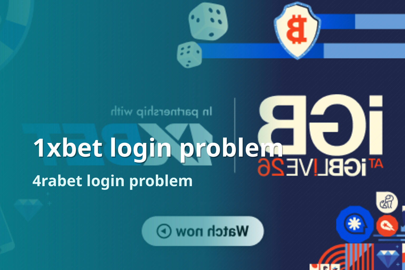 1xbet login problem 4rabet login problem