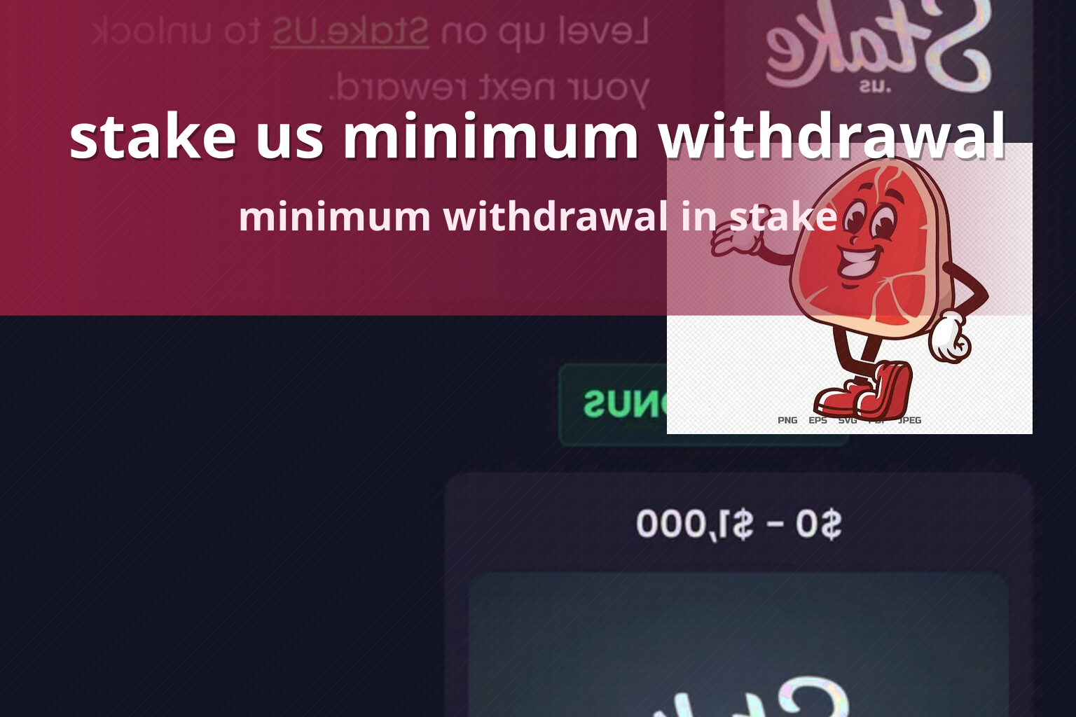 stake us minimum withdrawal minimum withdrawal in stake
