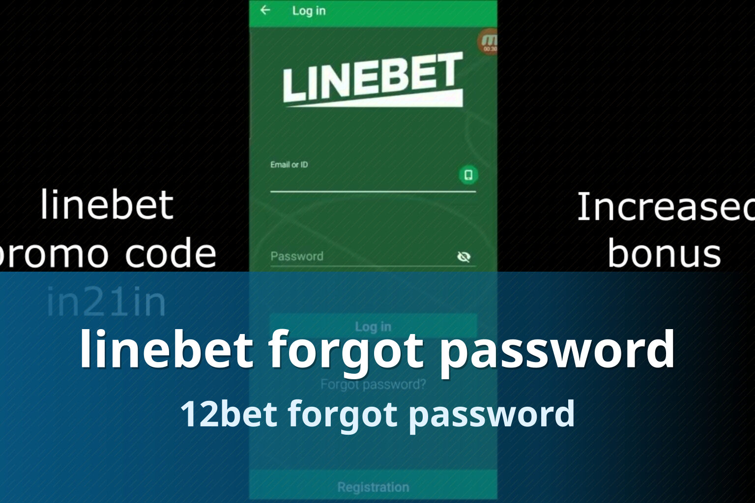 linebet forgot password 12bet forgot password