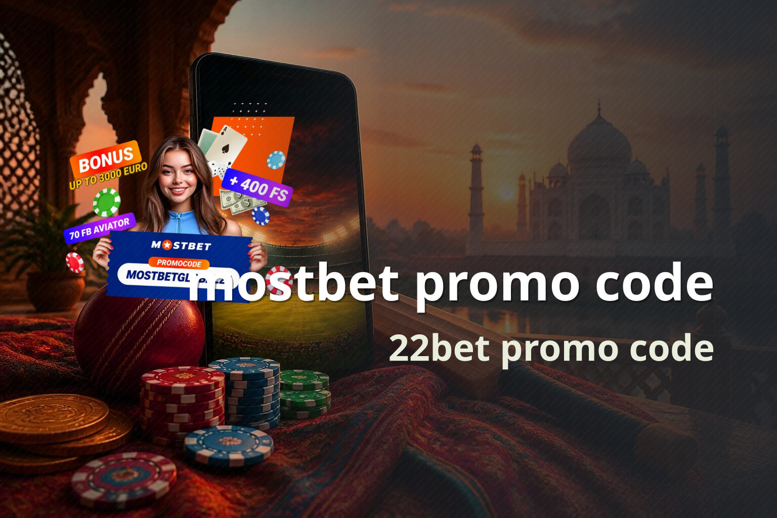 mostbet promo code 22bet promo code