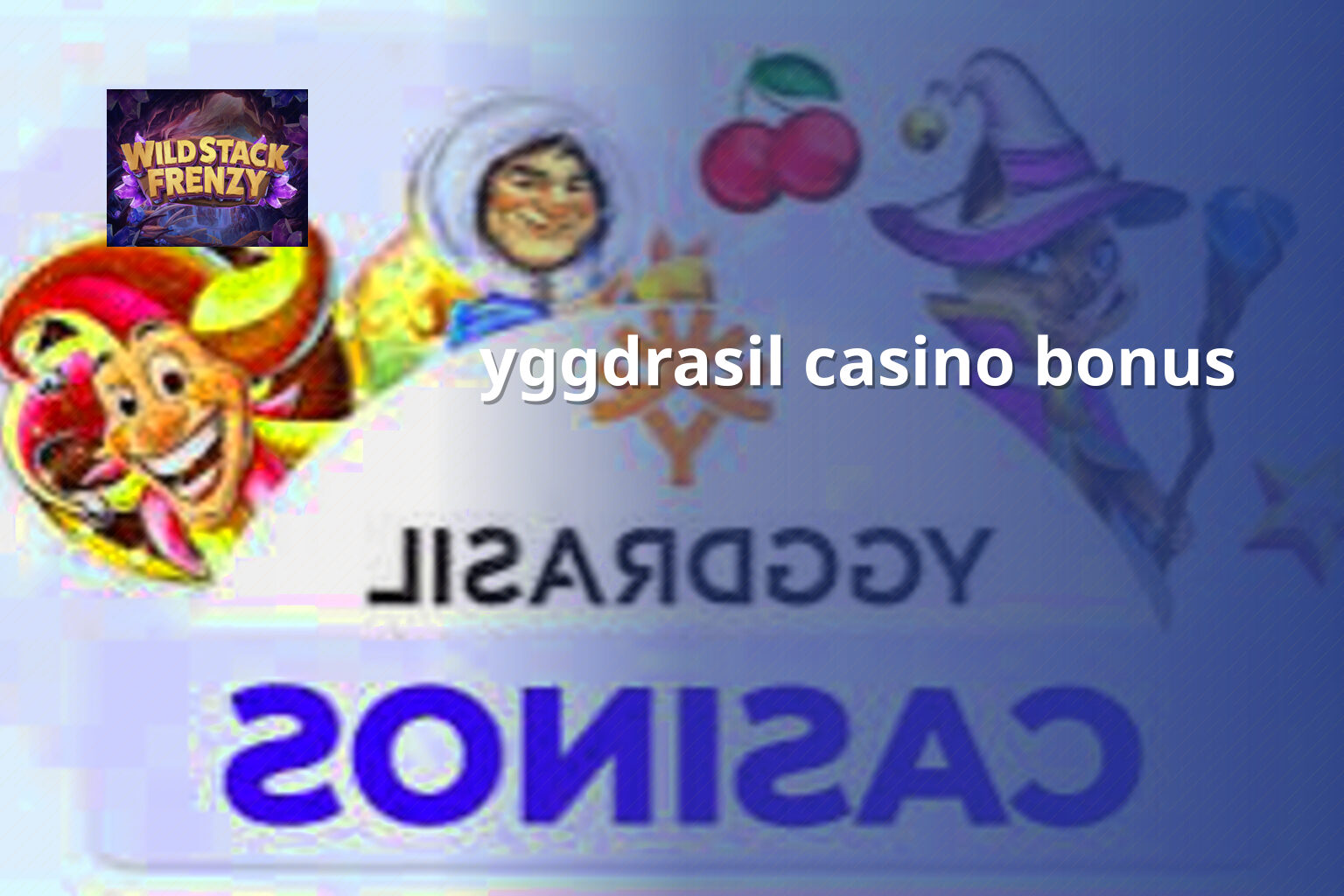 yggdrasil casino bonus - casino