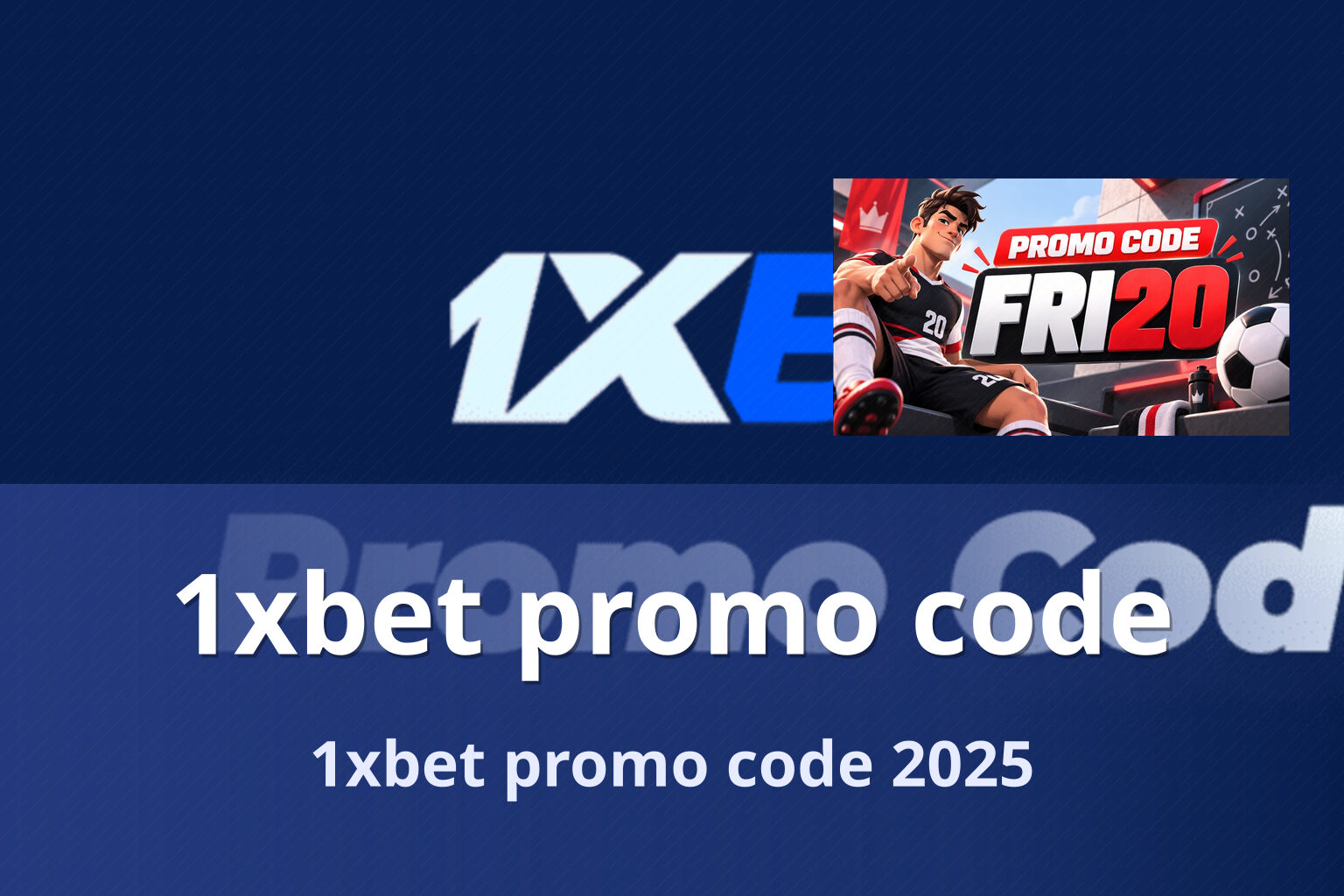 1xbet promo code 1xbet promo code 2025