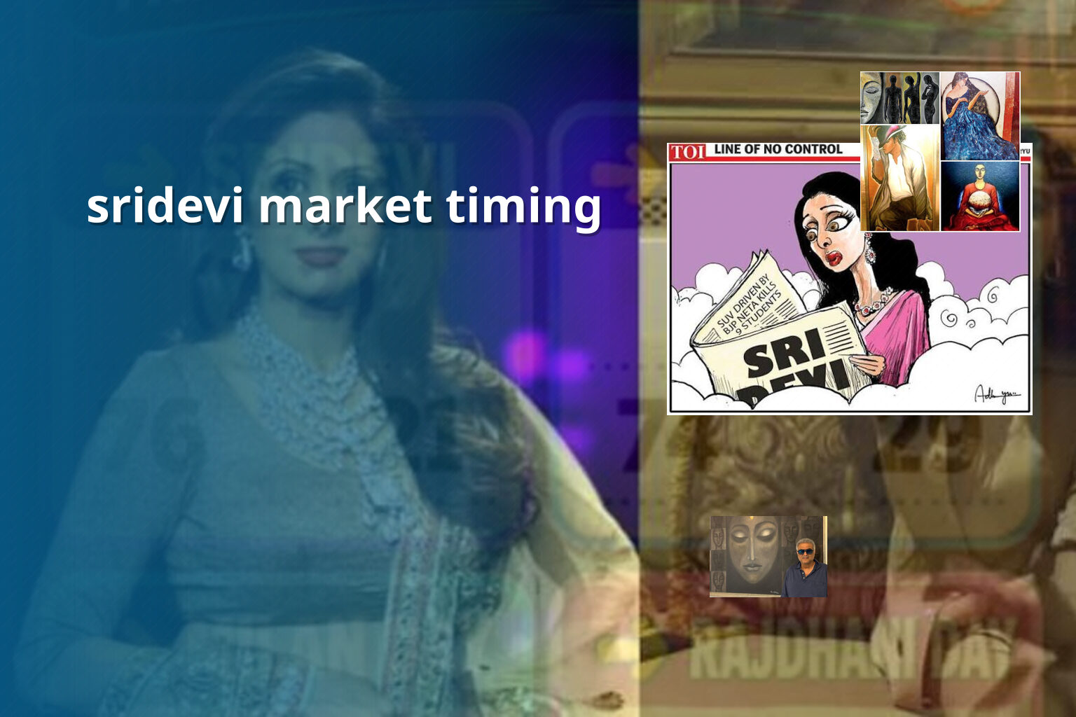 sridevi market timing - online_gaming