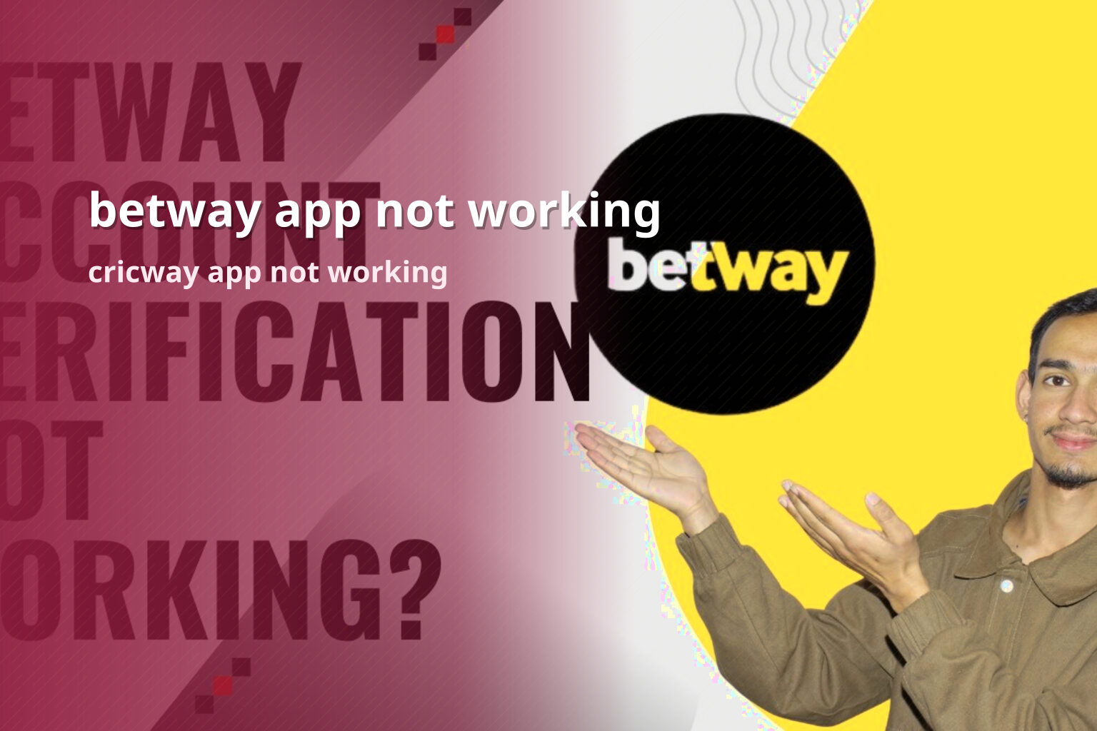 betway app not working - gaming_brand