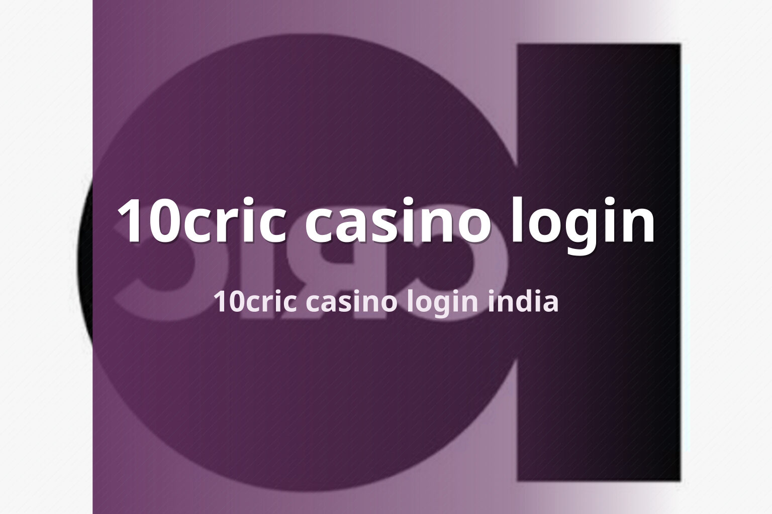 10cric casino login 10cric casino login india
