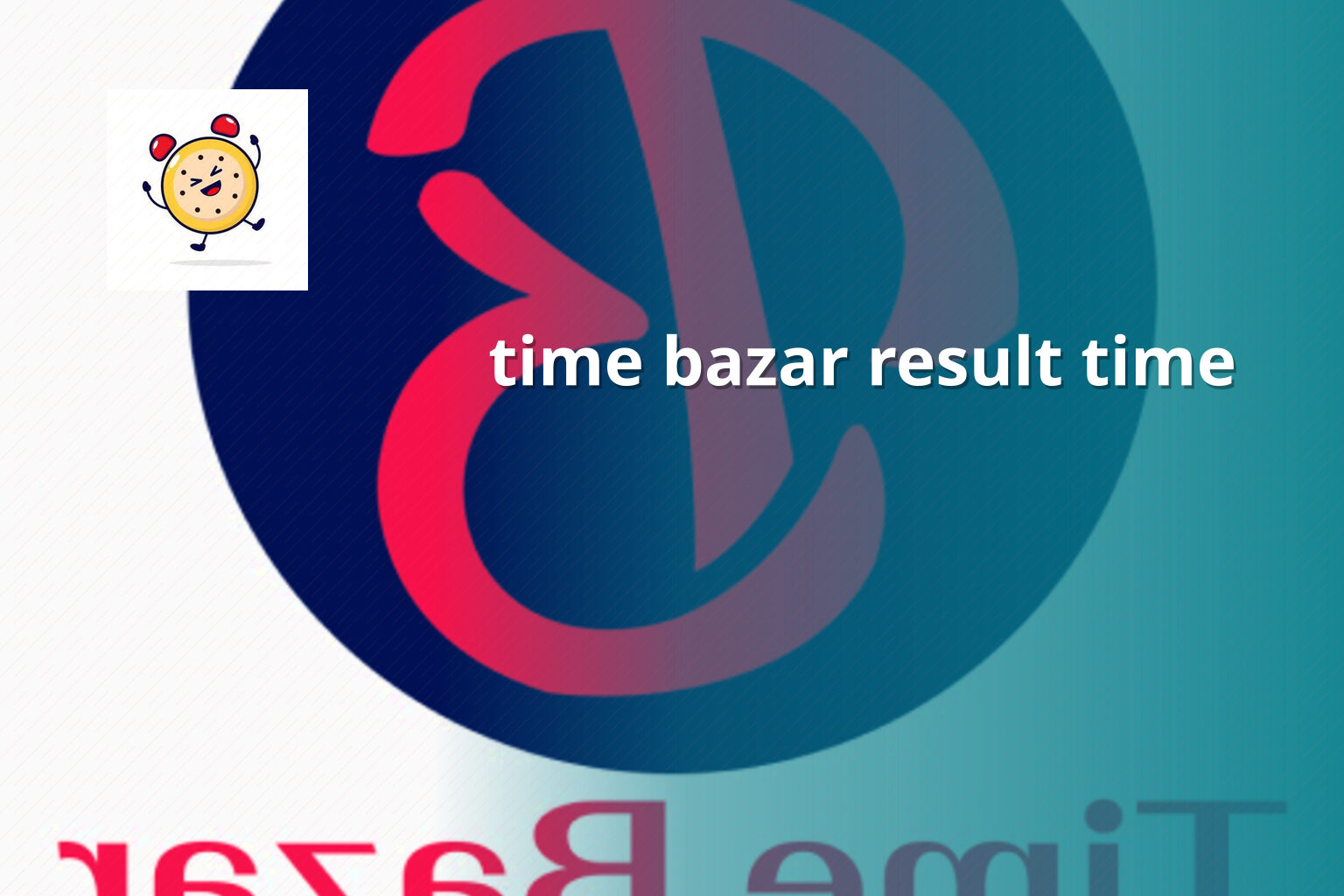 time bazar result time - matka_satta