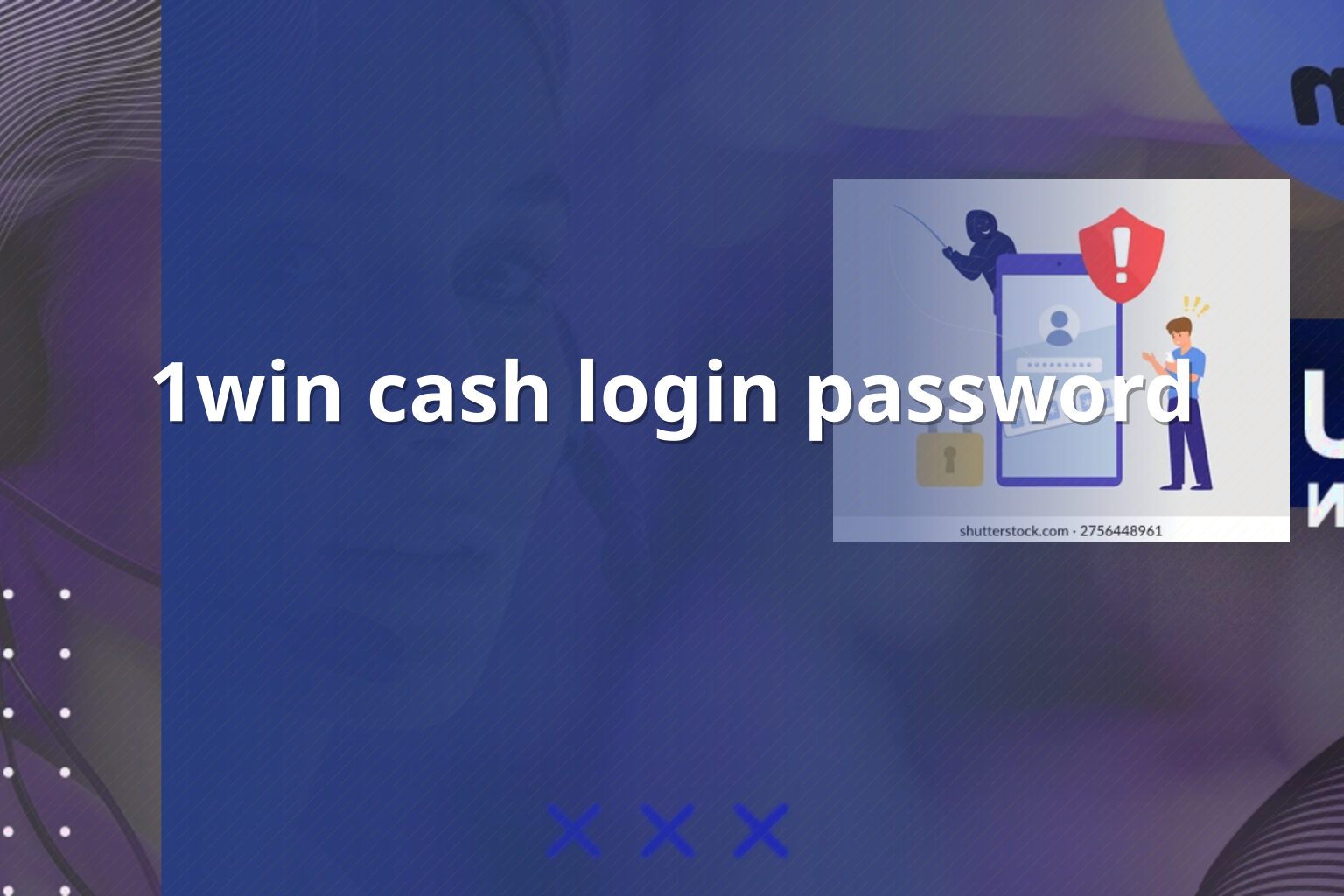 1win cash login password - gaming_brand