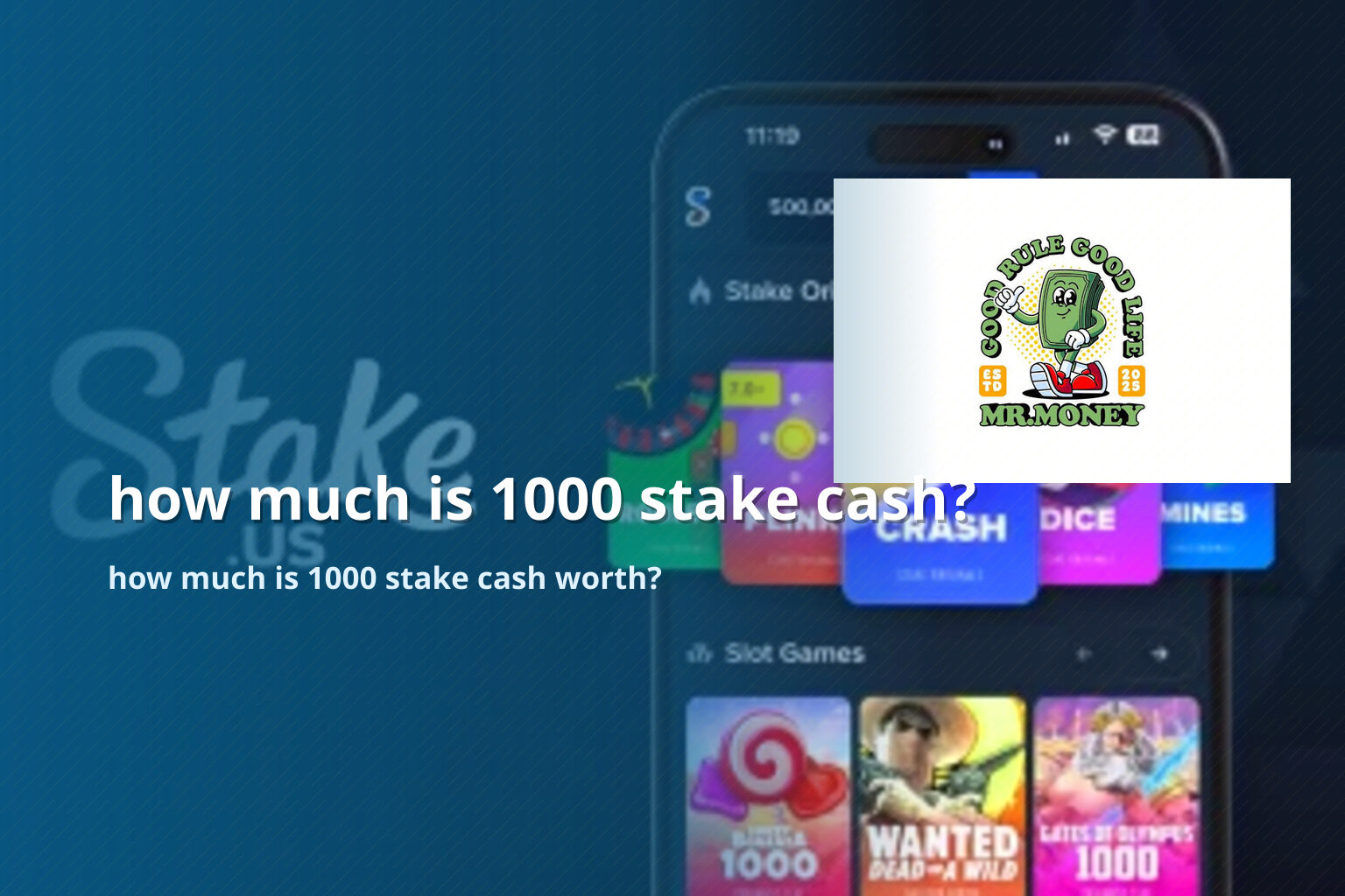 how much is 1000 stake cash? - gaming_brand