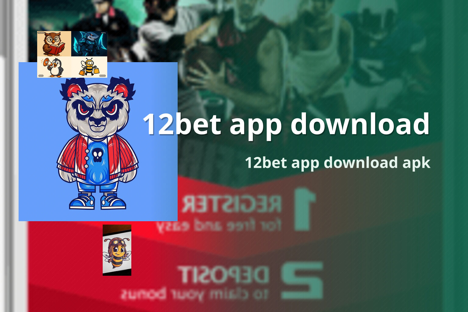 12bet app download 12bet app download apk